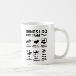 Things I Do In My Spare Time Capybara Funny Pet Coffee Mug