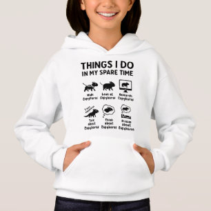 Things I Do In My Spare Time Capybara Funny Pet Hoodie