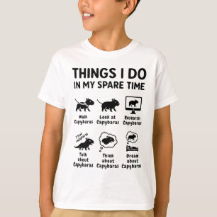 Things I Do In My Spare Time Capybara Funny Pet T-Shirt