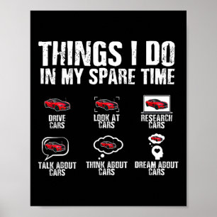 Things I Do In My Spare Time Car Mechanic Fathers  Poster