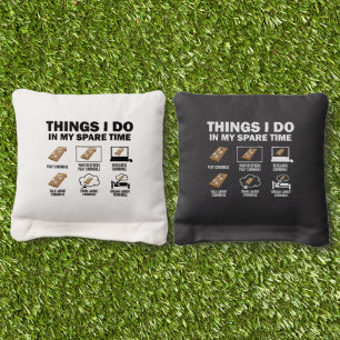 Things I Do In My Spare Time Cornhole Funny Bags