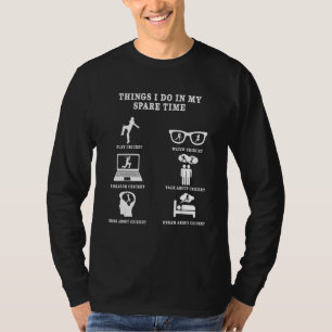 Things I Do In My Spare Time Cricket Player Sport T-Shirt