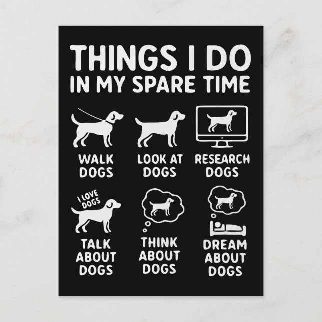 Things I Do In My Spare Time Dogs Funny Postcard (Front)