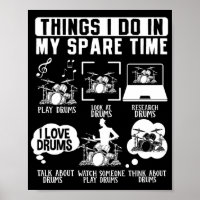 Things I Do In My Spare Time Drummer Musician