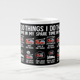 Things I Do In My Spare Time Fire Trucks Firefight Giant Coffee Mug