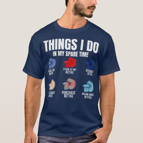 Things I Do In My Spare Time Fishkeeping Aquarist  T_Shirt