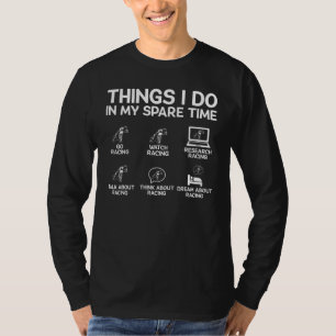 Things I Do In My Spare Time Flat Track Motorcycle T-Shirt