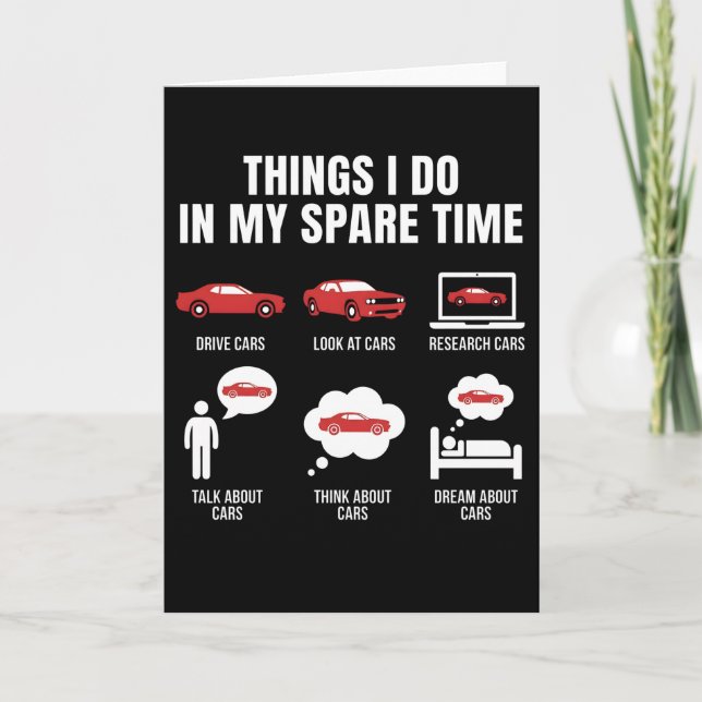 Things I Do in My Spare Time Funny Car Guy Car Card (Front)