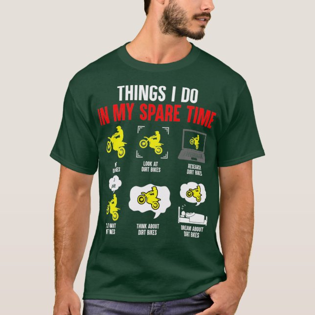 Things I Do In My Spare Time Motocross Gift T-Shirt (Front)
