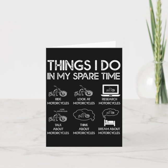 Things I Do In My Spare Time Motorcycle Rider  Card (Front)