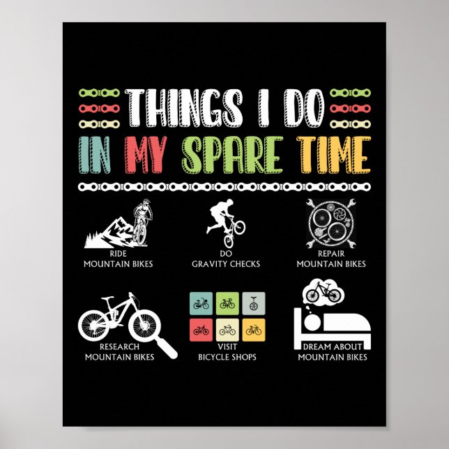 Things I Do In My Spare Time - MTB Mountain Bike Poster (Front)