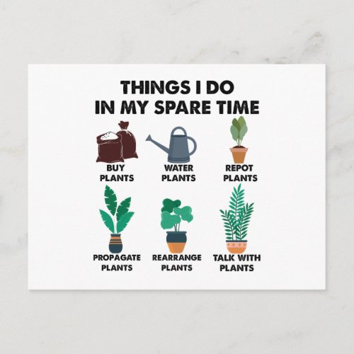 Things I Do In My Spare Time Plant Lover Gift  Postcard