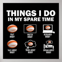 Things I Do In My Spare Time Rugby
