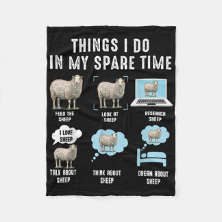 Things I Do In My Spare Time Sheeps Funny Sheep  Fleece Blanket