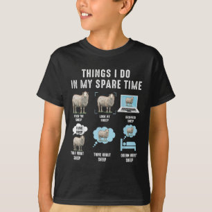 Things I Do In My Spare Time Sheeps Funny Sheep T-Shirt