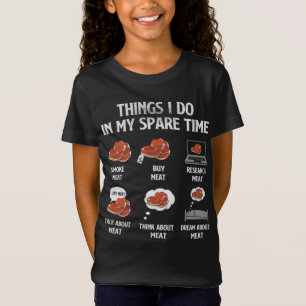 Things I Do In My Spare Time Smoking Meat T-Shirt