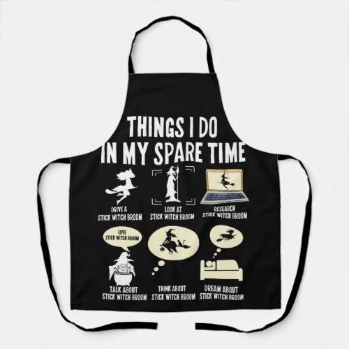Things I Do My Spare Time Witches Halloween Apron