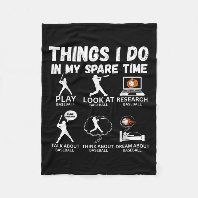 Things I Do Spare Time Baseball Funny Player Men W Fleece Blanket (Front)
