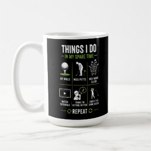 Things I Do Spare Time Miss Putts Golf Coffee Mug