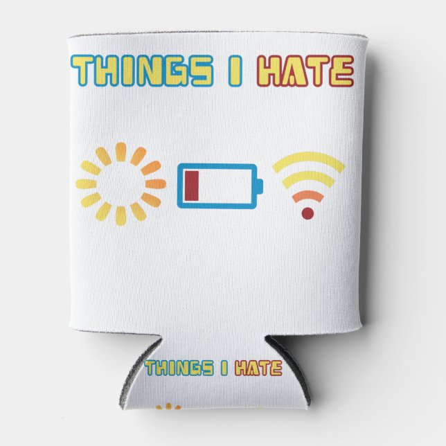 Things I Hate Computer Programmer Can Cooler (Front)