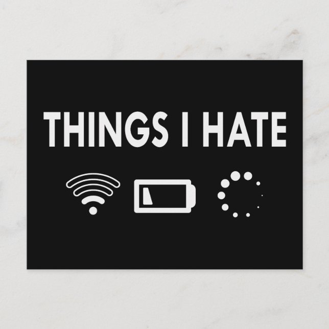 Things I hate   Postcard (Front)
