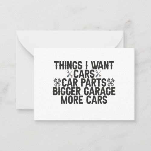 Things I Want Cars Cars Car Parts A Bigger Garage  Note Card