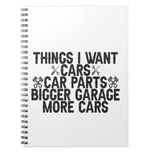 Things I Want Cars Cars Car Parts A Bigger Garage  Notebook