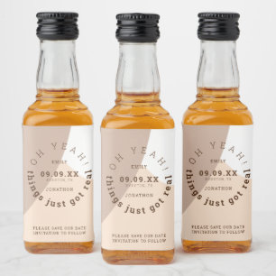 Things Just Got Real Fun Brown Cream Save The Date Liquor Bottle Label