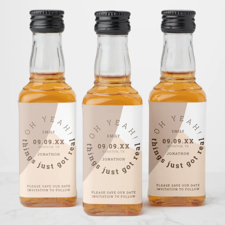 Things Just Got Real Fun Brown Cream Save The Date Liquor Bottle Label |  Zazzle