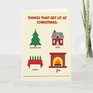 Things That Get Lit At Christmas Card