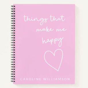 Things That Make Happy Personalized Pink Gratitude Notebook