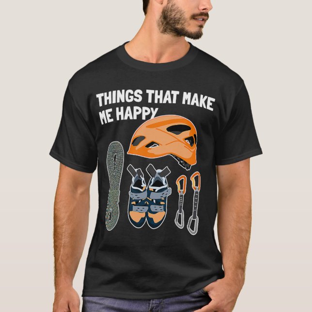 Things That Make Me Happy Sport Free Alpine Climbe T-Shirt (Front)