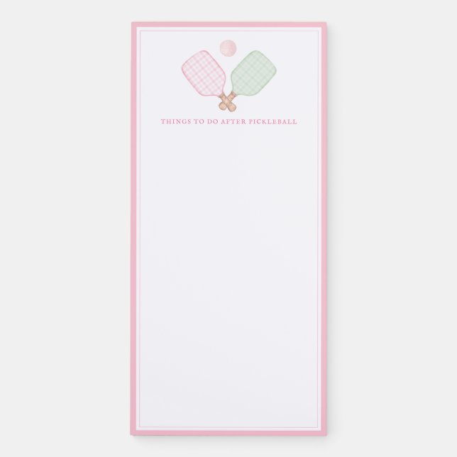 Things to Do After Pickleball Magnetic Notepad (Front)