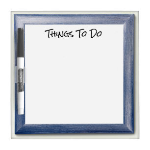 Things To Do Blue Frame Home / Office / School Dry Erase Board
