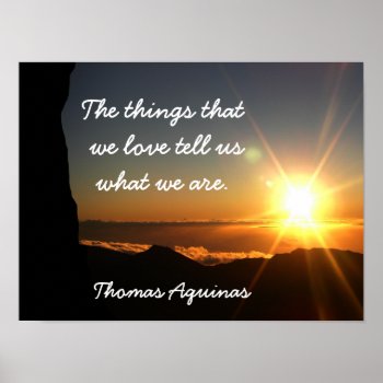 Things We Love - Thomas Aquinas Quote - Art Print by ImpressImages at Zazzle