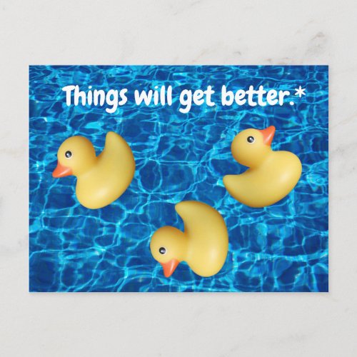 Things Will Get Better Ducks in a Row Pool Water Postcard