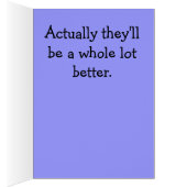 Things won't be the same without you. cards (Inside (Right))