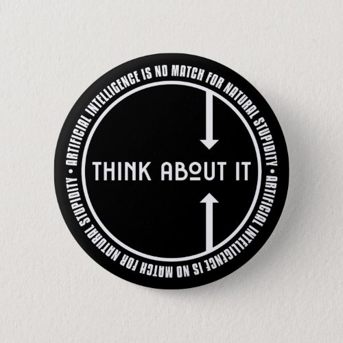 Think About It Button