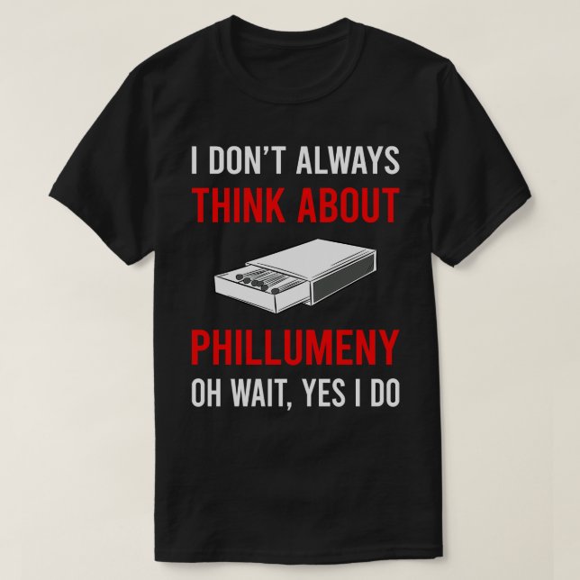 Think About Phillumeny Phillumenism Matchbox Match T-Shirt (Design Front)