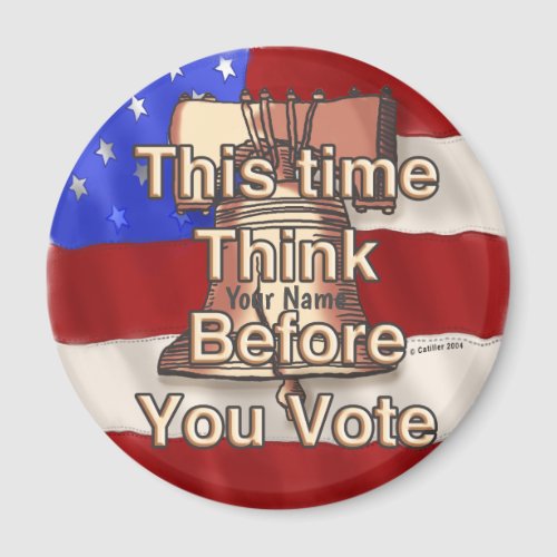 Think and Vote Magnet