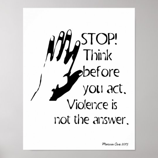 Think Before You Act Poster | Zazzle.com