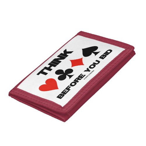 Think Before You Bid Bridge Advice Four Card Suits Trifold Wallet