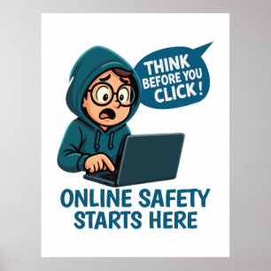 Think Before You Click - Online Safety Awareness Poster