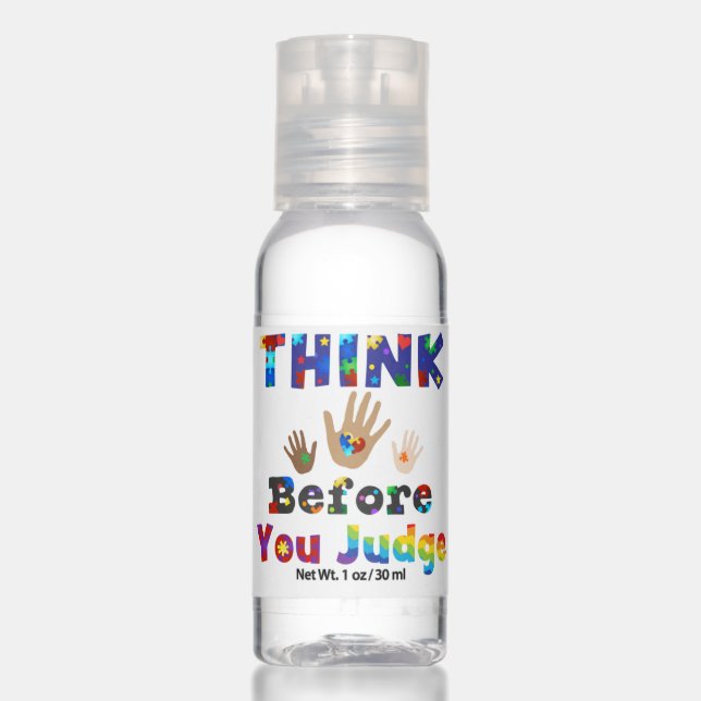 THINK Before You Judge Hand Sanitizer (Front)