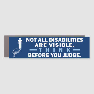 Think Before You Judge Invisible Disability Bumper Car Magnet