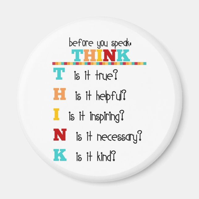 Think Before you Speak Magnet (Front)