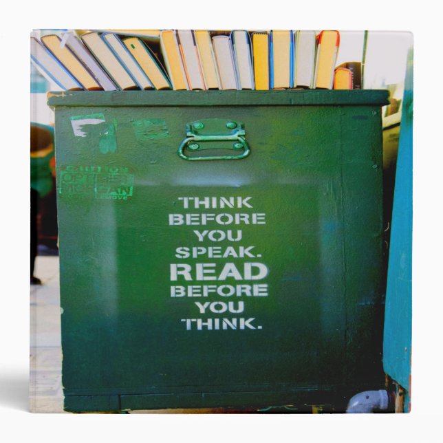 Think Before You Speak Wise Words 3 Ring Binder (Front)