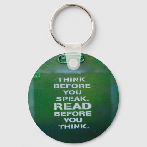 Think Before You Speak Wise Words Keychain