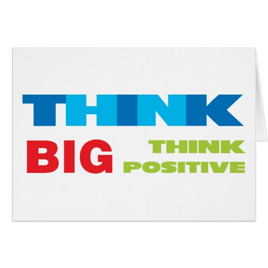 Think Big and Positive Cards (Front Horizontal)