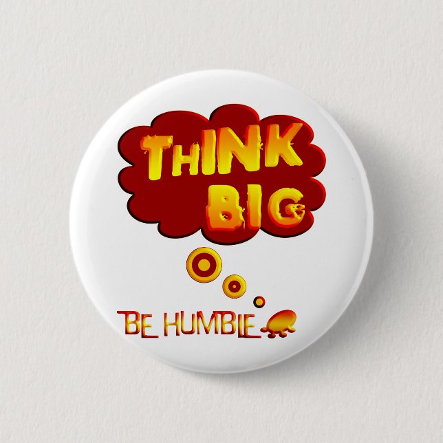 Think Big Button (Front)